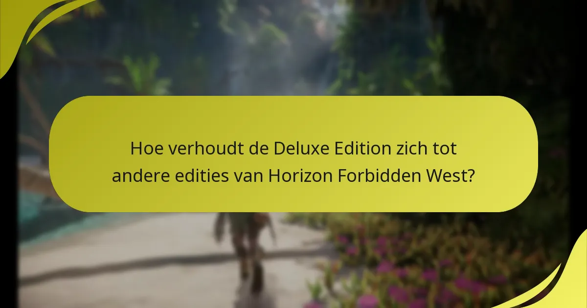 Welke platforms bieden de Horizon Forbidden West Deluxe Edition aan?