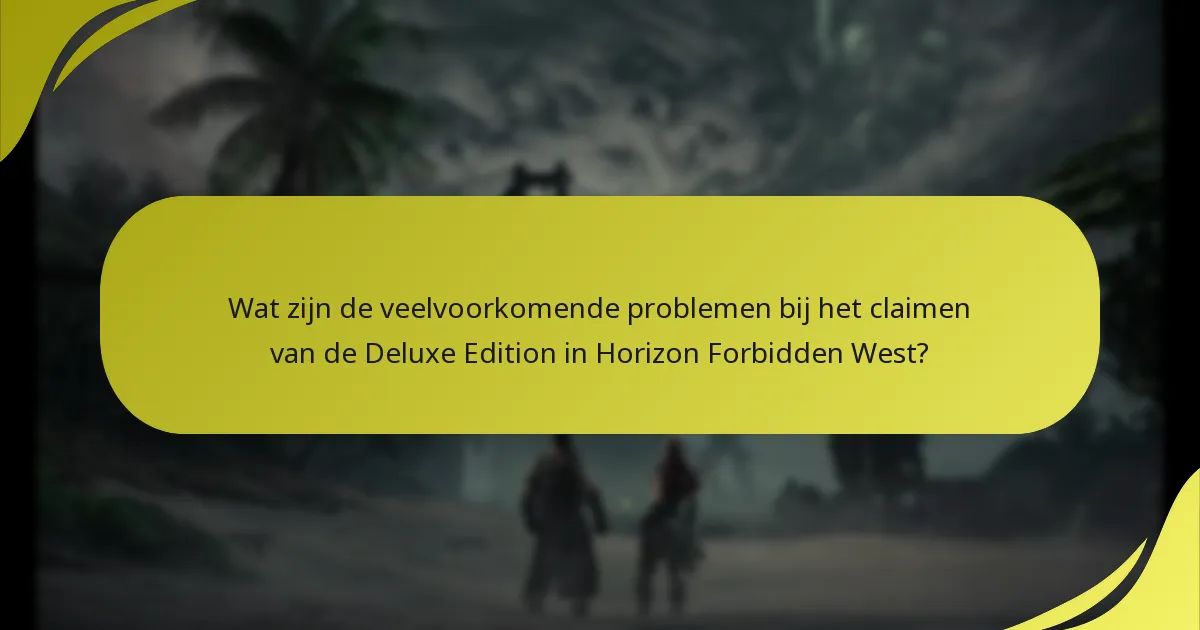 Wat zijn de verschillen tussen de Deluxe Edition en de Standaard Edition?