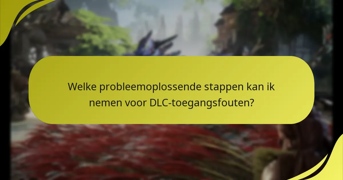 Wat zijn de verschillen in DLC-toegang tussen platforms?